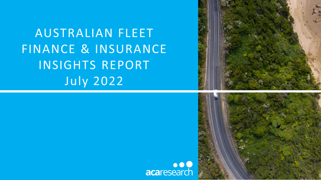 Australian Fleet Finance & Insurance Insights: First Edition (2022)