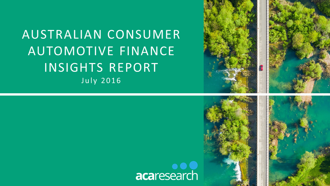 Australian Consumer Automotive Finance Insights: Fifth Edition (2016)