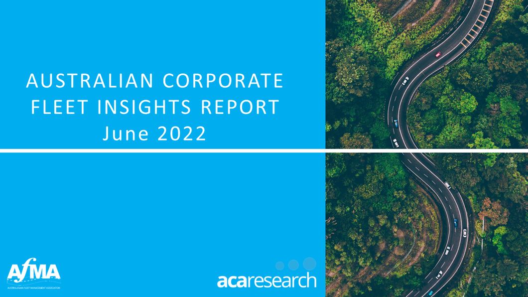 Australian Corporate Fleet Insights: Third Edition (2022)